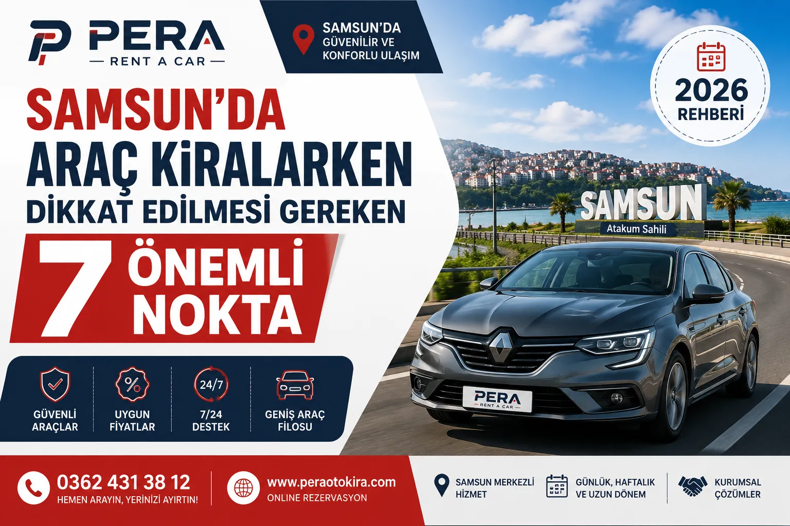 Samsun'da Araç Kiralarken Dikkat Edilmesi Gereken 7 Önemli Nokta